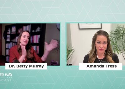 The Faster Way to Fat Loss Amanda Tress & Dr. Betty Murray
